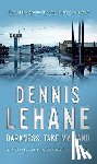 Lehane, Dennis - Darkness, Take My Hand