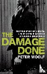 Woolf, Peter - The Damage Done