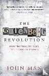 Man, John - The Gutenberg Revolution