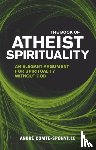 Comte-Sponville, Andre - The Book of Atheist Spirituality