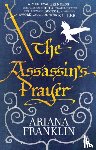 Franklin, Ariana - The Assassin's Prayer