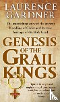Gardner, Laurence - Genesis Of The Grail Kings