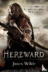 James Wilde - Hereward (The Hereward Chronicles: book 1)