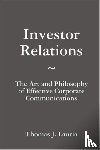 Lauria, Thomas J. - Investor Relations: The Art and Philosophy of Effective Corporate Communications