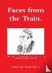 Ecott, Giles, Cayless, Roger - Faces from the Train