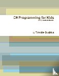 Busbice, Timothy - C# Programming for Kids VS2008