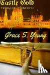 Slaughenhaupt, Grace - Castle Gold