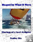 Dix, President Dudley - Shaped by Wind & Wave