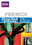 Goodrich, Phillippa, Stanley, Carol - BBC FRENCH PHRASEBOOK & DICTIONARY