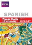 Stanley, Carol, Goodrich, Phillippa - BBC SPANISH PHRASE BOOK & DICTIONARY