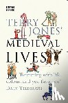Ereira, Alan, Jones, Terry - Terry Jones' Medieval Lives
