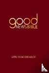  - Good News Bible With Concordance