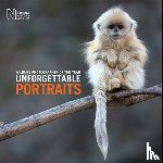 Natural History Museum - Wildlife Photographer of the Year: Unforgettable Portraits