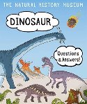 Natural History Museum, The - Dinosaur Questions & Answers