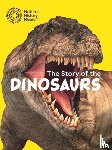 Natural History Museum - The Story of the Dinosaurs