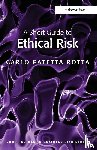 Rotta, Carlo Patetta - A Short Guide to Ethical Risk