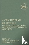  - A Cry Instead of Justice