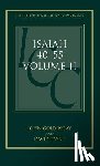 Goldingay, Dr. John, Payne, David - Isaiah 40-55 Vol 2 (ICC)