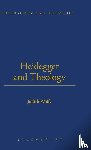 Wolfe, Judith - Heidegger and Theology