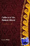 Pristas, Professor Lauren - The Collects of the Roman Missals - A Comparative Study of the Sundays in Proper Seasons before and after the Second Vatican Council