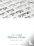 Macintosh, A.A., Engle, C.L. - The T&T Clark Hebrew Primer