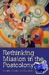 Grau, Dr Marion (MF Norwegian School of Theology, Religion and Society, Norway) - Rethinking Mission in the Postcolony - Salvation, Society and Subversion