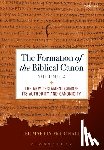 McDonald, Lee Martin - The Formation of the Biblical Canon: Volume 2: The New Testament: Its Authority and Canonicity