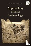 Frendo, Professor Anthony J. (University of Malta - Approaching Biblical Archaeology