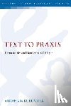 Kuruvilla, Dr. Abraham (Dallas Theological Seminary) - Text to Praxis