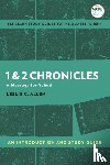 Allen, Leslie C. (Fuller Seminary - 1 & 2 Chronicles: An Introduction and Study Guide