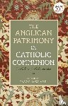  - The Anglican Patrimony in Catholic Communion