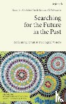  - Searching for the Future in the Past
