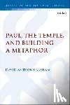 Basham, Dr. David Anthony (Scholar-in-Residence - Paul, the Temple, and Building a Metaphor