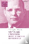 Norris, Kristopher (Alliance of Baptists denomination - Virtue and Liberation in the Ethics of Bonhoeffer