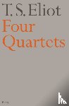 Eliot, T. S. - Four Quartets