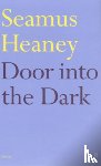 Heaney, Seamus - Door into the Dark