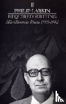 Larkin, Philip - Required Writing