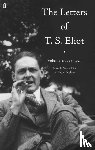Eliot, T. S. - The Letters of T. S. Eliot Volume 2: 1923-1925