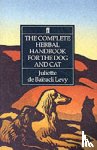 de Bairacli Levy, Juliette - The Complete Herbal Handbook for the Dog and Cat