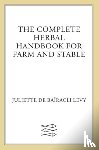 Levy, Juliette De Bairacli - Complete Herbal Handbook for Farm and Stable