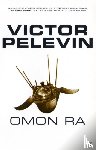 Pelevin, Victor - Omon Ra