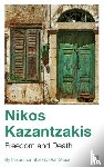 Kazantzakis, Nikos - Freedom and Death