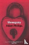 Phillips, Adam - Monogamy