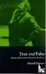 Mamet, David - True and False