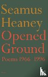 Heaney, Seamus - Opened Ground