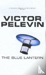 Pelevin, Victor - The Blue Lantern