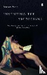 Sweet, Matthew - Inventing the Victorians