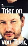 Bjorkman, Stig - Trier on Von Trier