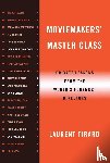 Tirard, Laurent - Moviemakers' Master Class