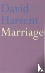 Harsent, David - Marriage